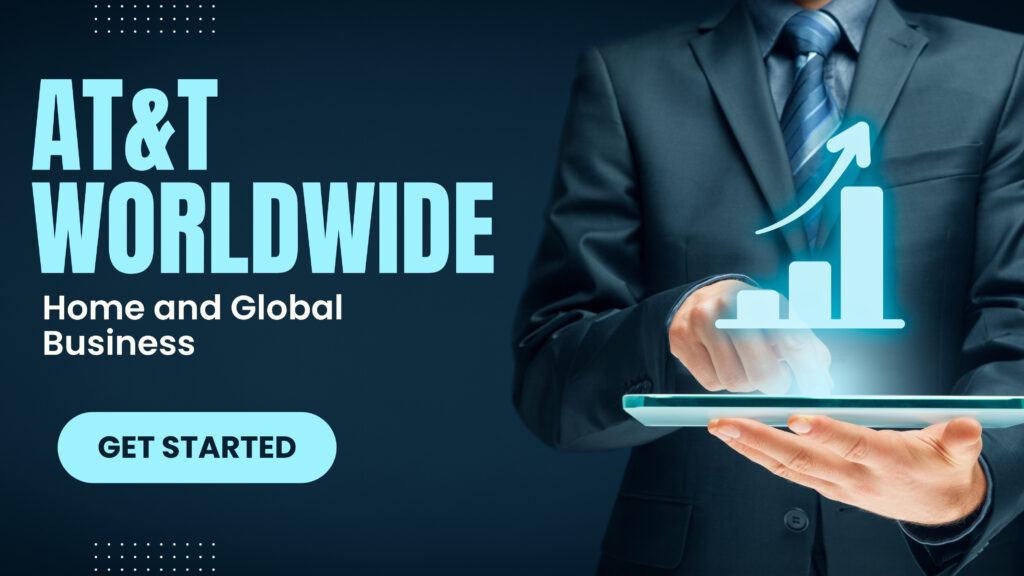 AT&T Worldwide Home and Global Business