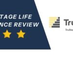 Trust age Life Insurance Review